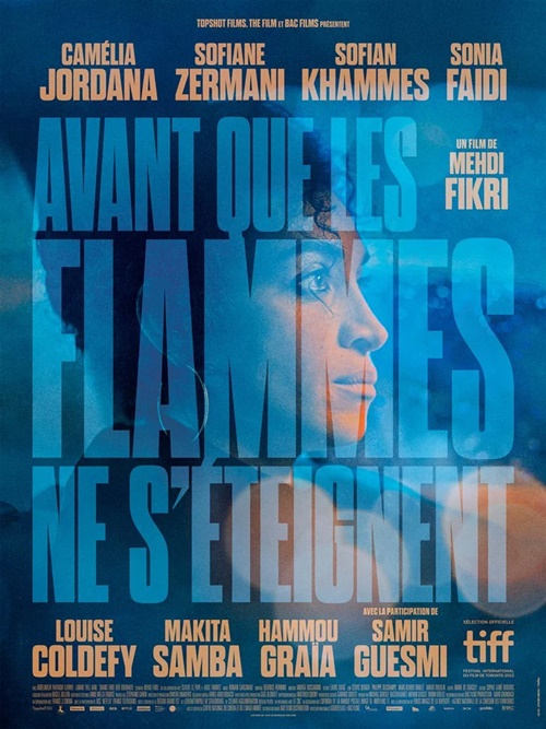 Avant que les flammes ne s'éteignent film affiche réalisé par Mehdi Fikri