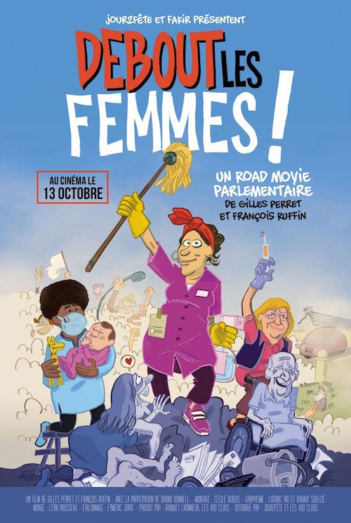 Debout les femmes ! film documentaire affiche réalisé par François Ruffin et Gilles Perret