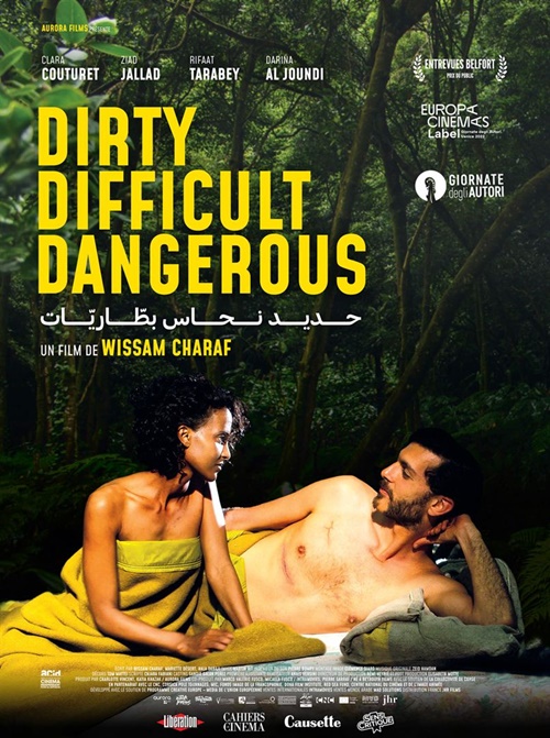 Dirty Difficult Dangerous film affiche réalisé par Wissam Charaf