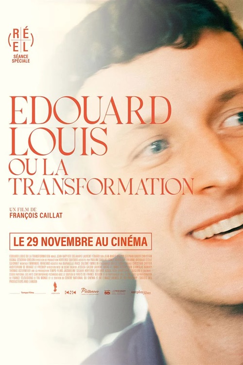 Edouard Louis ou la transformation film documentaire affiche réalisé par François Caillat