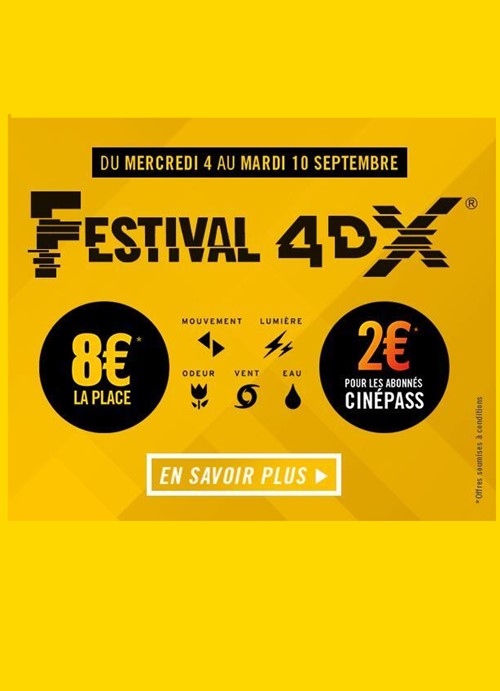 Festival 4DX 2019 Pathe Gaumont