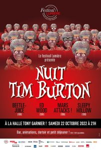 Festival Lumière 2022 affiche Nuit Tim Burton samedi 22 octobre