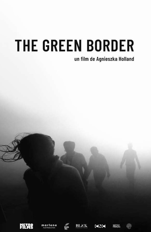 Green Border film affiche provisoire réalisé par Agniezka Holland