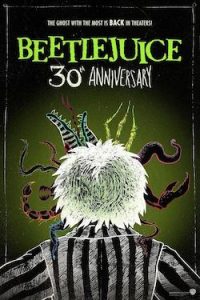 Il était une fois Beetlejuice affiche 30 ans