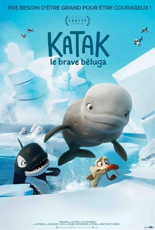 Katak, le brave béluga film animation affiche réalisé par Christine Dallaire-Dupont et Nicola Lemay