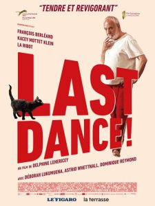 Last Dance ! film affiche réalisé par Delphine Lehericey