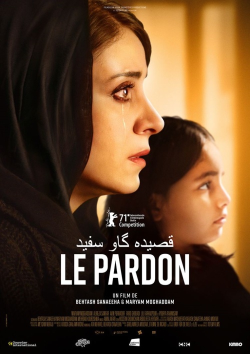 Le pardon film affiche réalisé par Maryam Moghadam et Behtash Sanaeeha