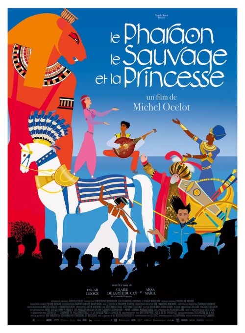 Le pharaon, le sauvage et la princesse film animation affiche réalisé par Michel Ocelot