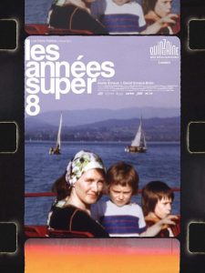 Les années Super 8 film documentaire affiche réalisé par Annie Ernaux et David Ernaux-Briot