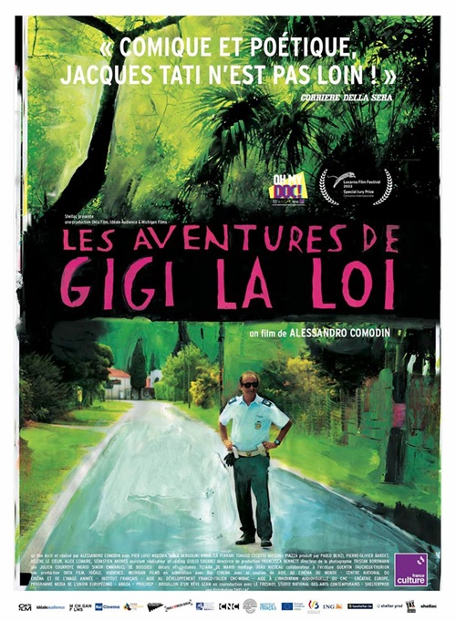 Les aventures de Gigi la Loi film affiche réalisé par Alessandro Comodin