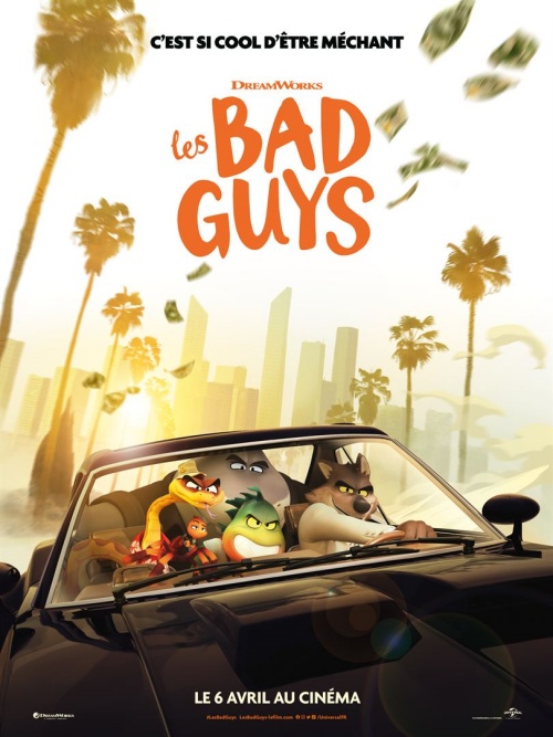 Les bad guys film animation affiche réalisé par Pierre Perifel