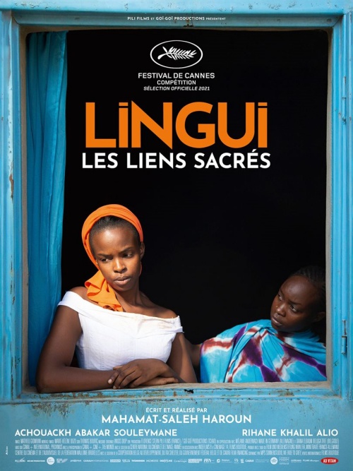 Lingui, les liens sacrés film affiche réalisé par Mahamat-Saleh Haroun