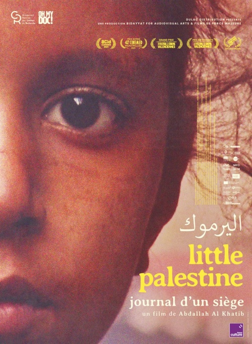 Little Palestine film documentaire affiche définitive réalisé par Abdallah Al-Khatib