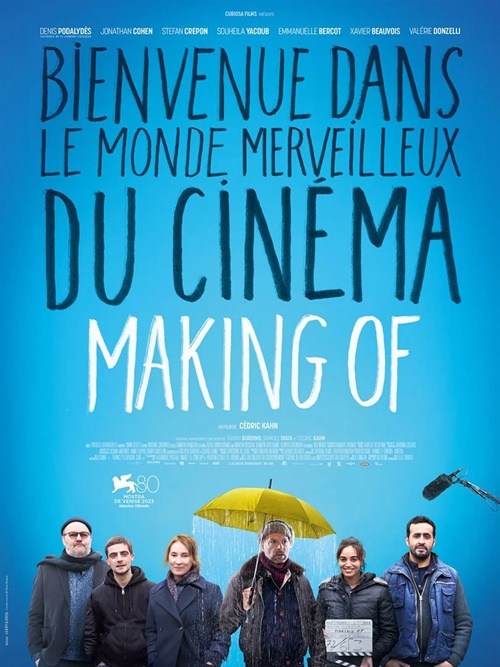 "Making of" film affiche réalisé par Cédric Kahn
