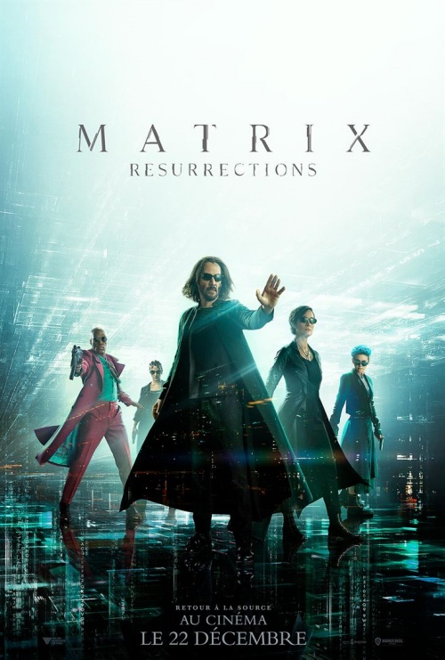 Matrix Resurrections film affiche réalisé par Lana Wachowski