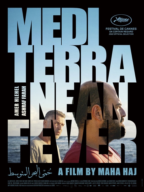 Fièvre Méditerranéenne film affiche provisoire réalisé par Maha Haj