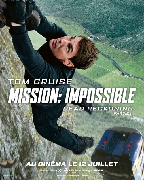 Mission Impossible : Dead Reckoning - partie 1 film affiche réalisé par Christopher McQuarrie