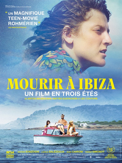 Mourir à Ibiza film affiche réalisé par Anton Balekdjian, Mattéo Eustachon et Léo Couture