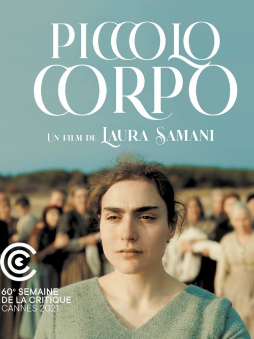 Piccolo Corpo film affiche provisoire réalisé par Laura Samani