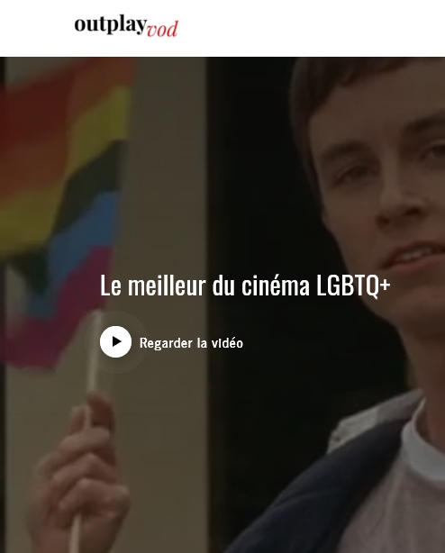 Plateformes VOD SVOD LGBT+ OutPlayVOD