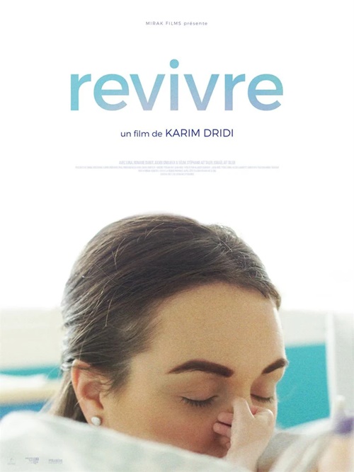 "Revivre" film documentaire affiche réalisé par Karim Dridi