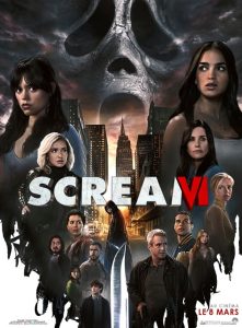 Scream 6 film affiche réalisé par Tyler Gillett et Matt Bettinelli-Olpin