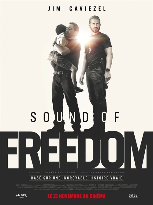 Sound of freedom film affiche réalisé par Alejandro Monteverde