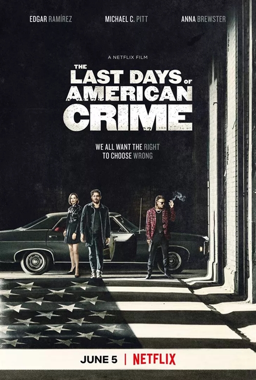 The Last days of American crime film affiche