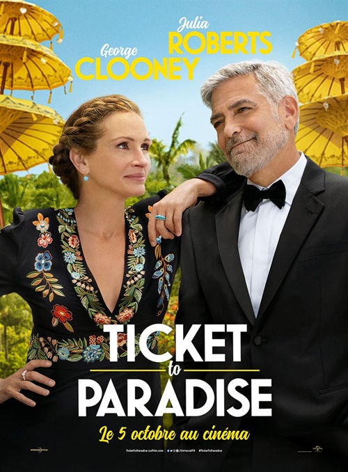 Ticket to paradise film affiche réalisé par Ol Parker