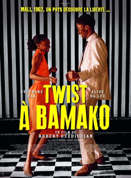 Twist à Bamako film affiche réalisé par Robert Guédiguian