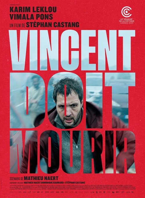 Vincent doit mourir film affiche réalisé par Stephan Castang