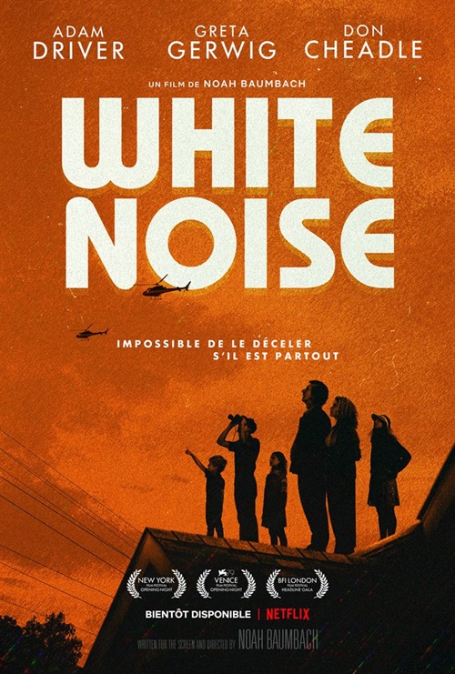 White Noise film affiche réalisé par Noah Baumbach